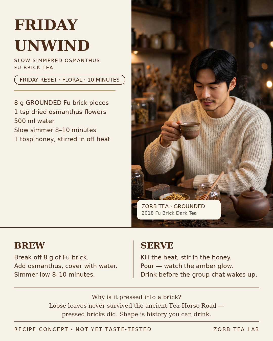 Friday Unwind: Slow-Simmered Osmanthus Fu Brick Tea